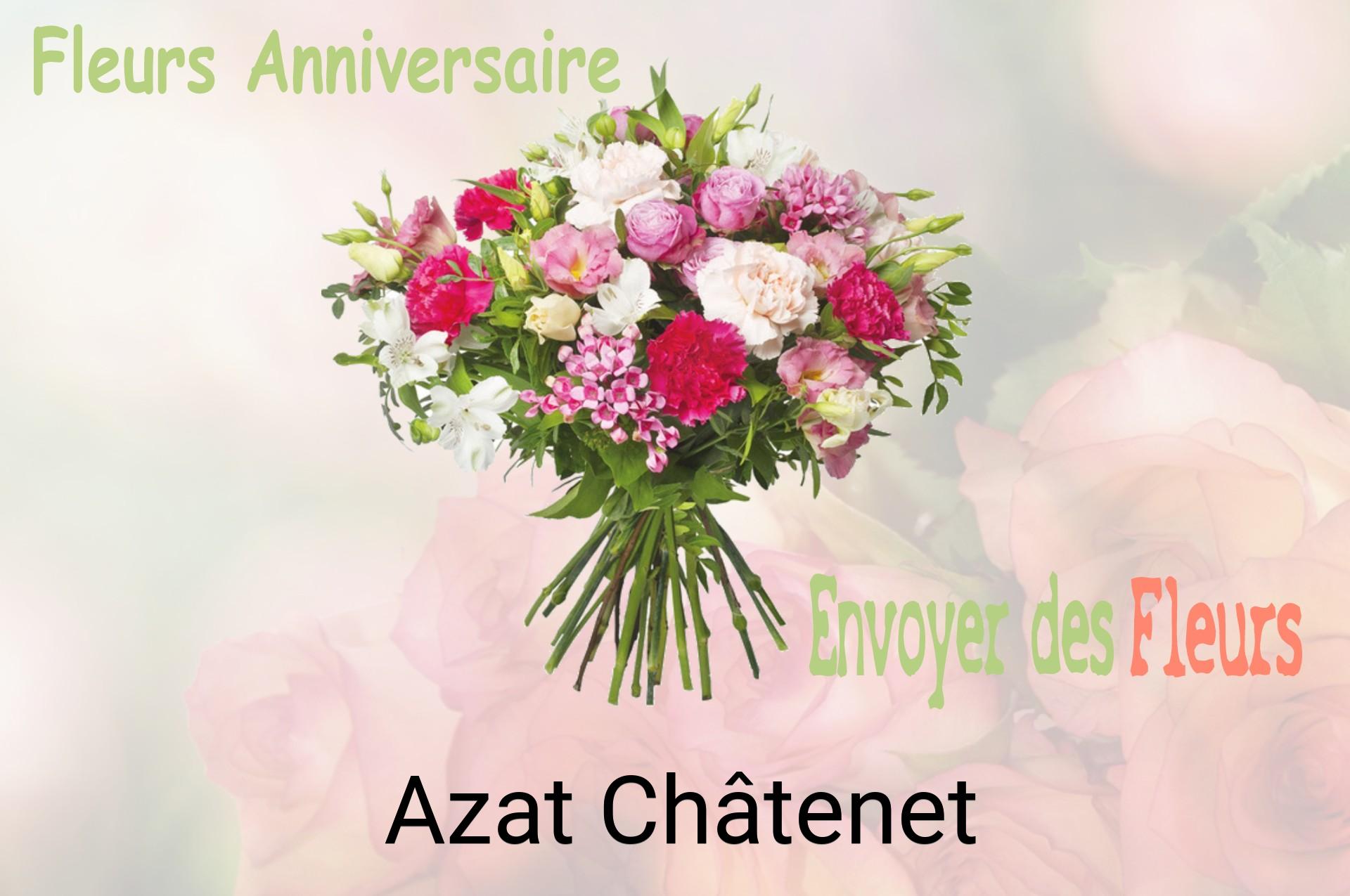 Bouquet de fleurs d’anniversaire livré à Azat-Châtenet
